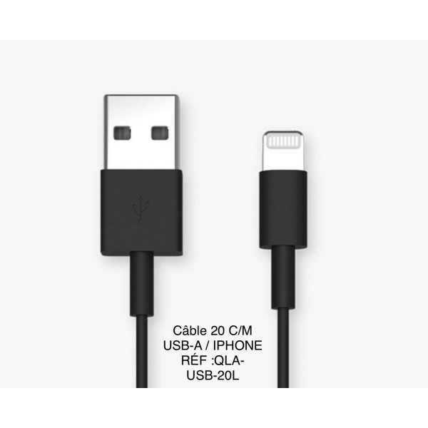 CABLE USB-A / IPHONE 20 CM REF :QLA-USB-20L